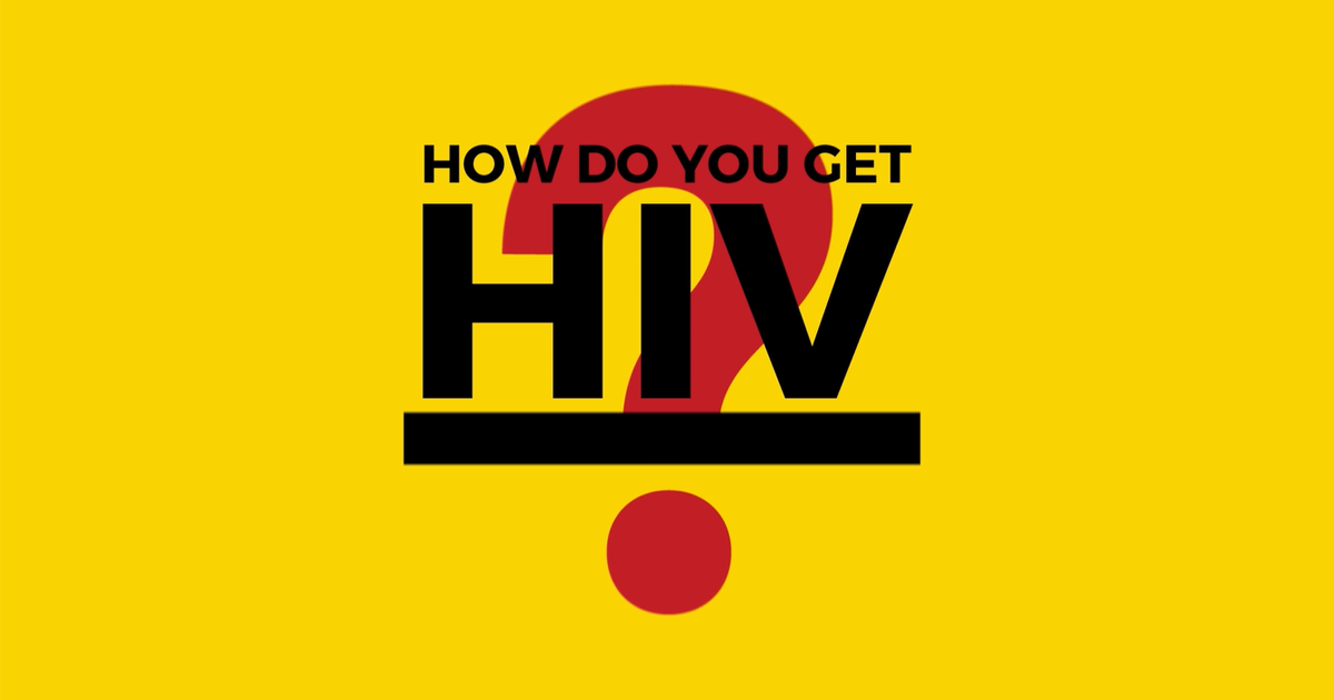 How do you get hiv be in the know